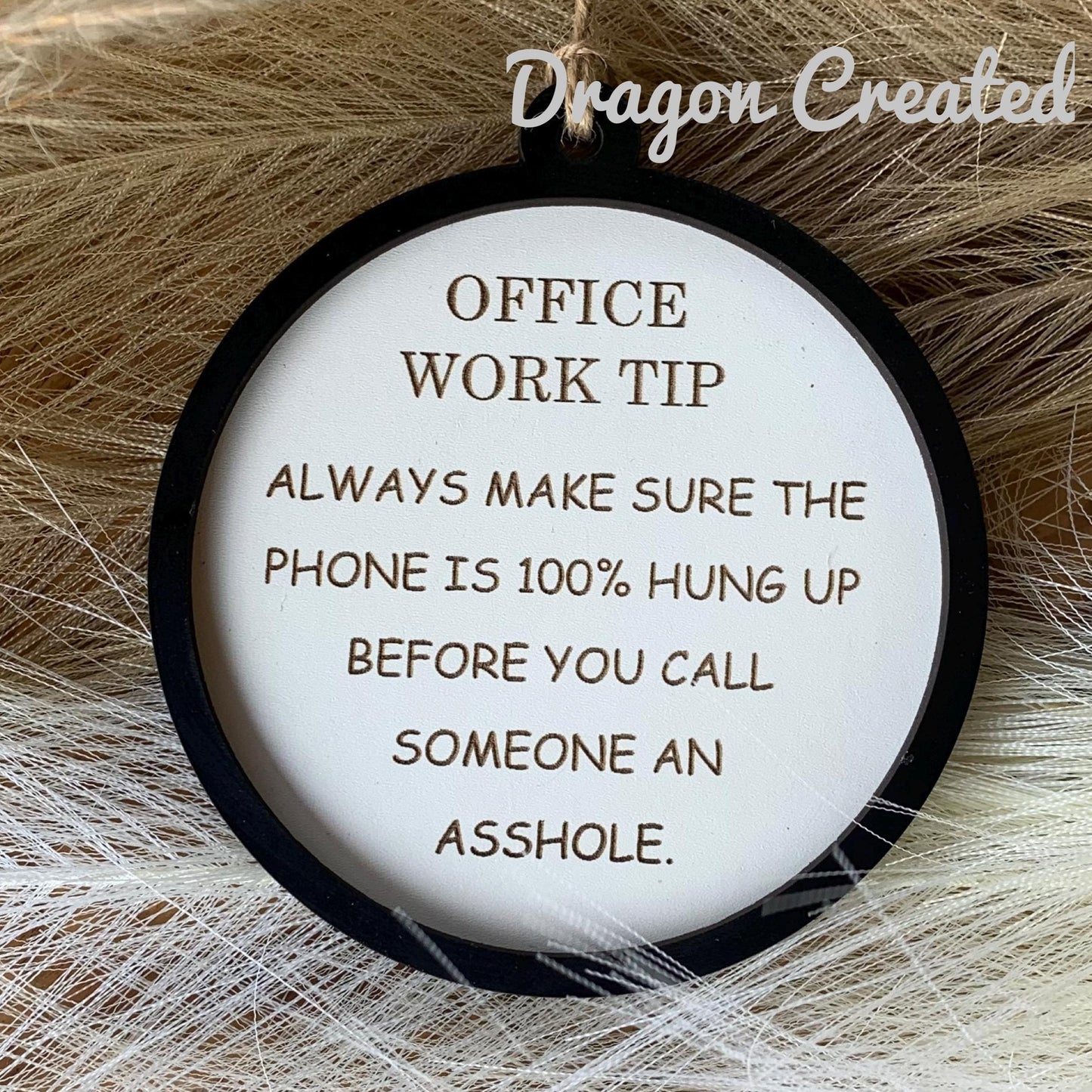 Funny Office Tip Wood Sign - CoWorker Gift, Secret Santa