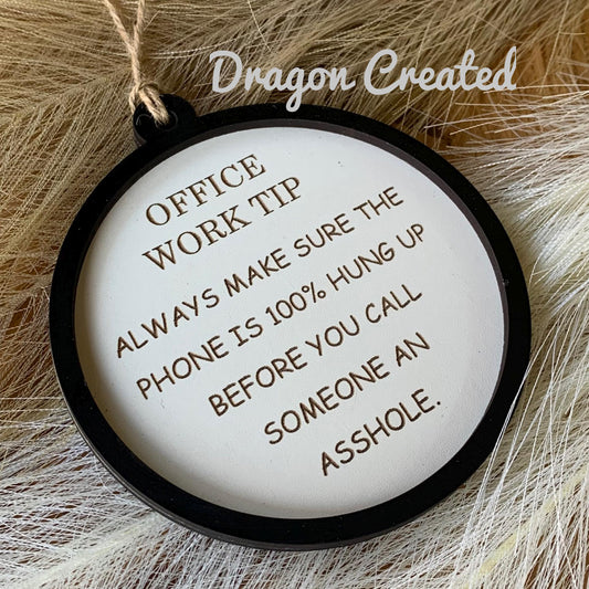 Funny Office Tip Wood Sign - CoWorker Gift, Secret Santa