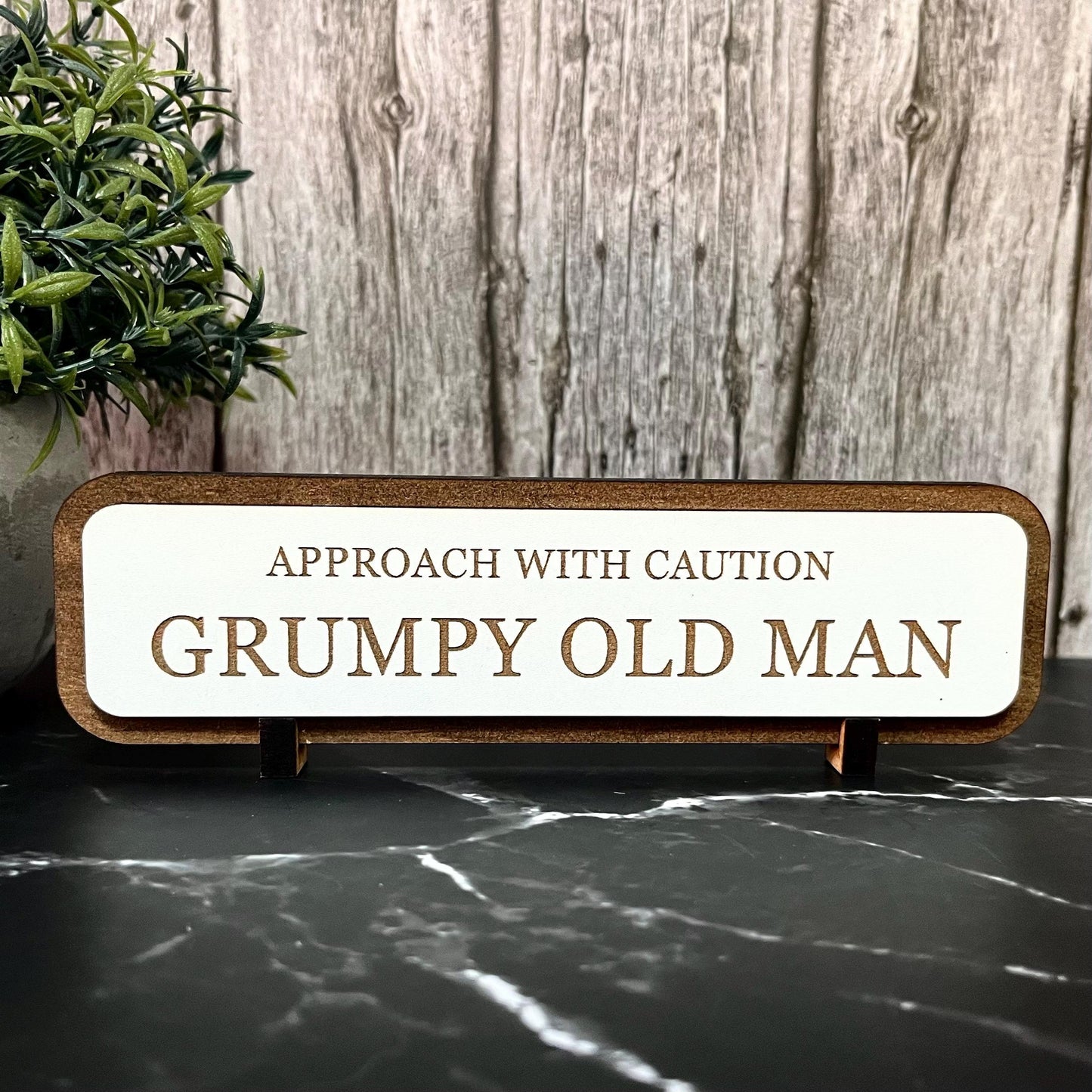 Approach With Caution Grumpy Old Man, Funny Woiden Sign, Wooden Plaque