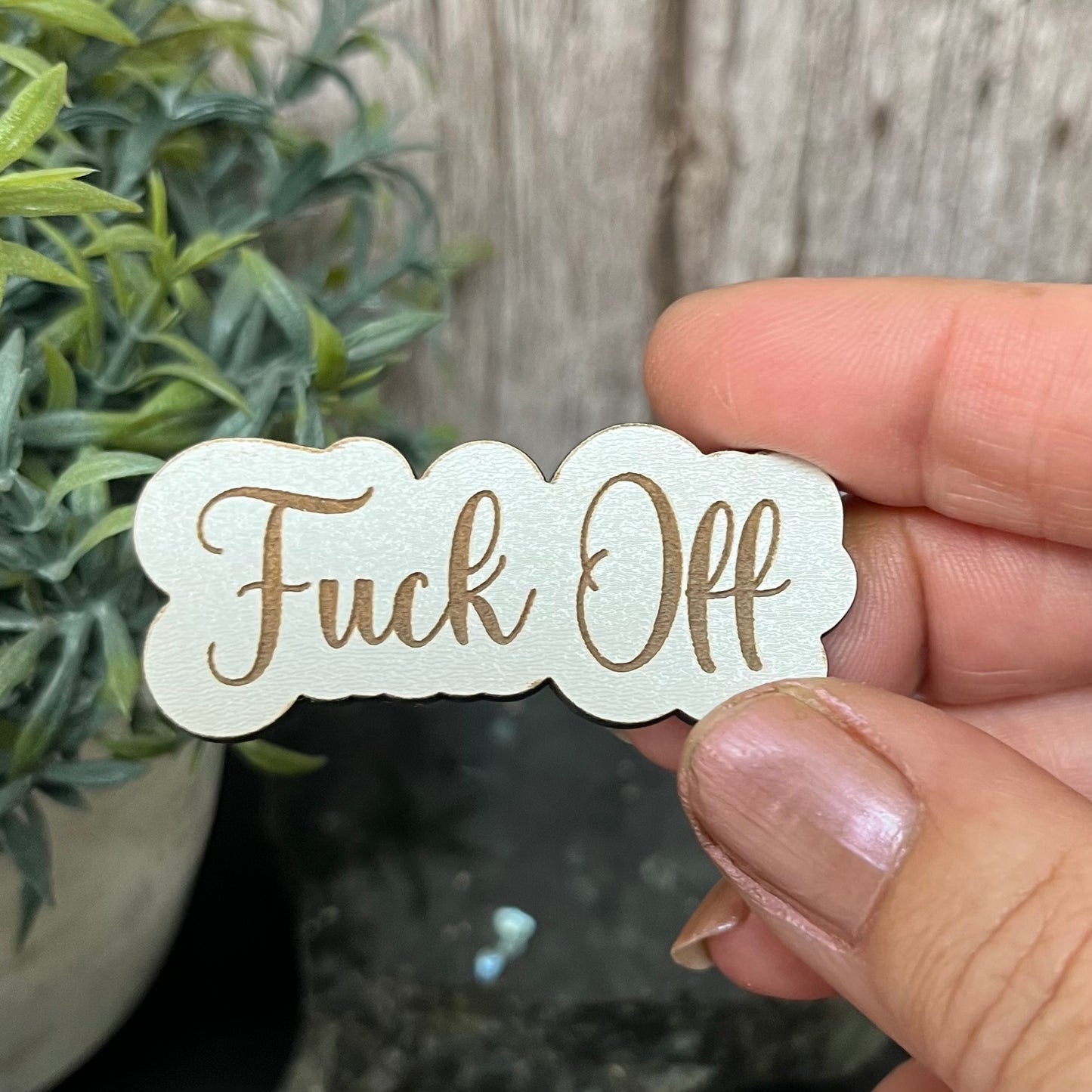 Funny Bag Badges, Pin Badge, Fuck Off