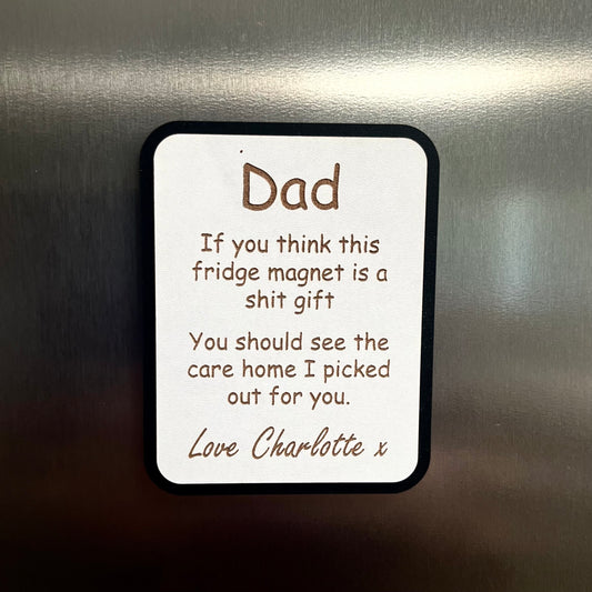 Funny Fridge Magnet, Dad Birthday, Fathers Day, Naughty gift Idea, Personalised Wooden Magnet