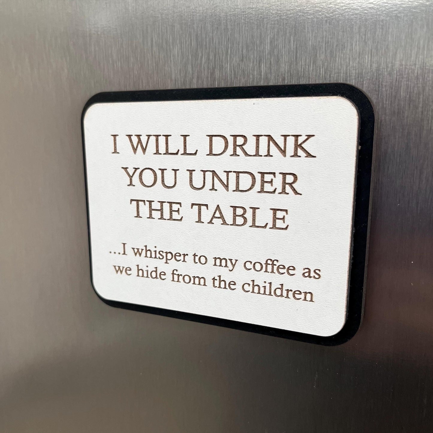 Funny Fridge Magnet: Wood Laser Engraved Quote, Funny Quote, Funny Mums Life Quote
