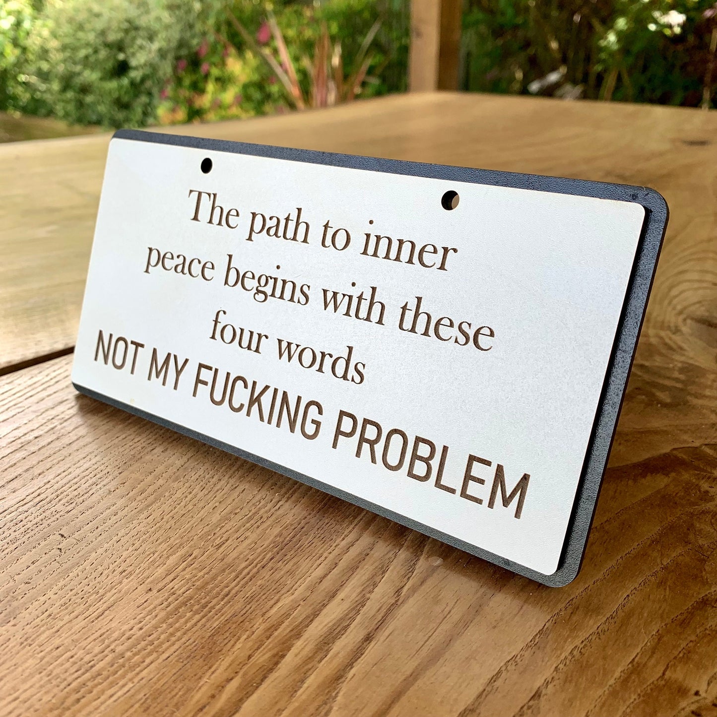 Funny Wooden Sign, Insulting decor, Rude Quote, The Path To Inner Peace, House Plaque