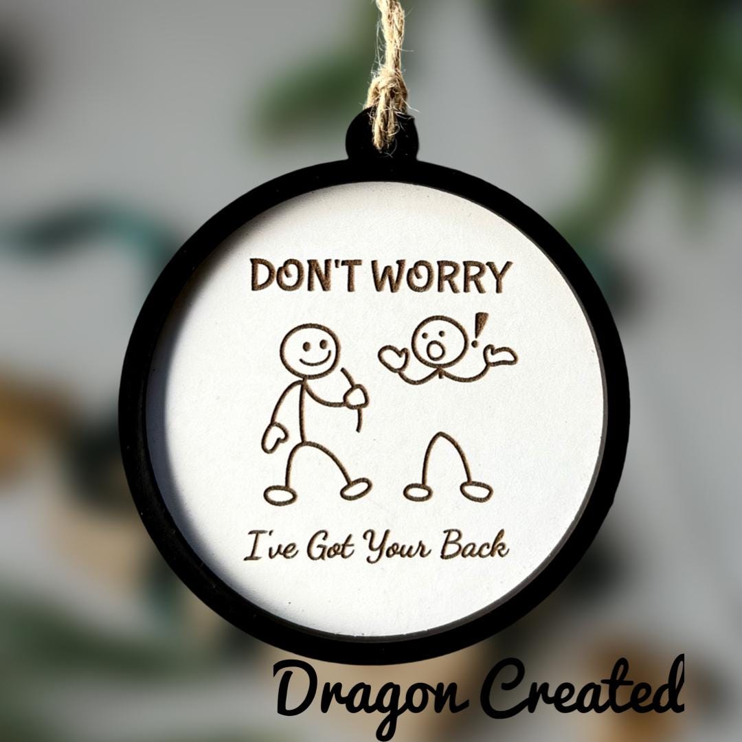 Best Friend Fun Ornament Sign, I’ve Got Your Back, Wooden plaque, Decoration, Frendship, Thinking Of You Sign
