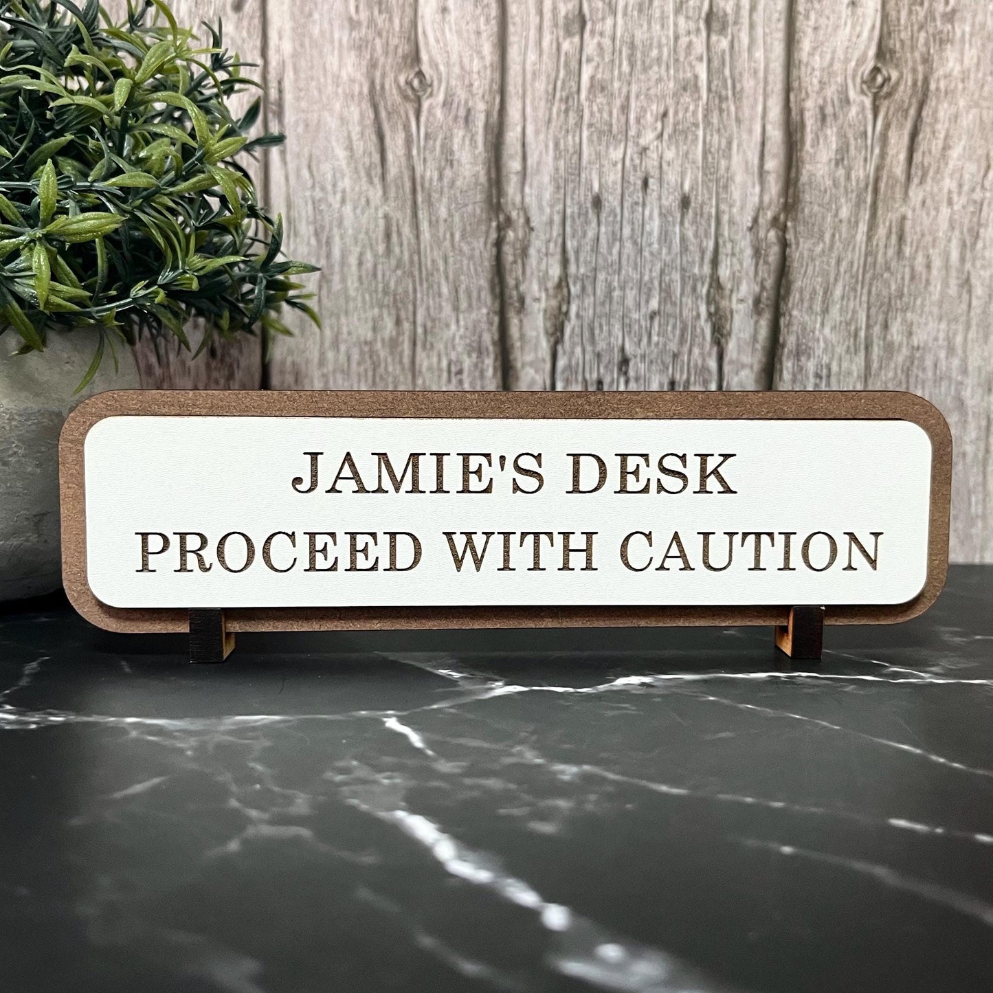 Personalised Proceed With Caution, Funny Wooden Desk Sign, Wooden Plaque, Office Joke Gift