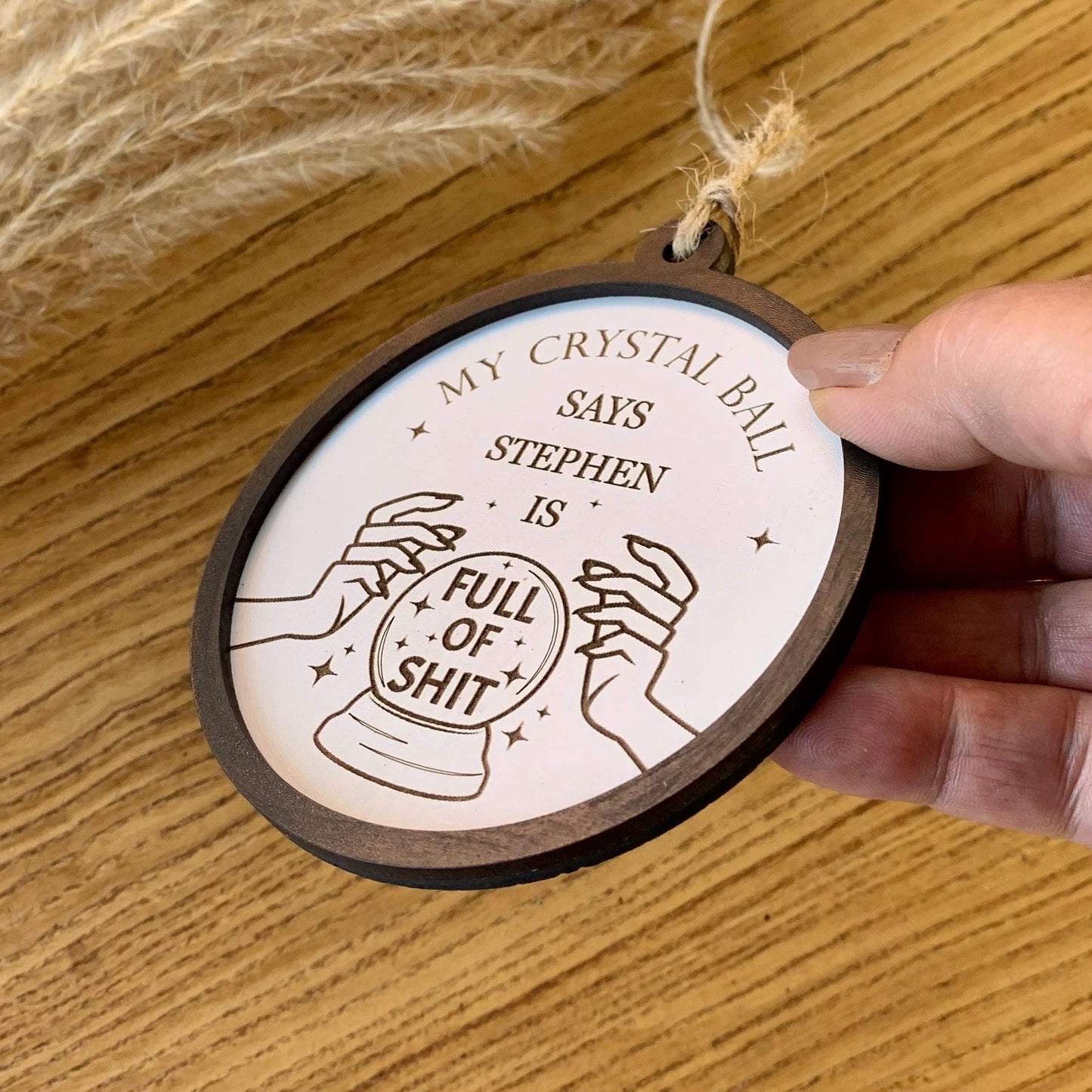Funny Joke Sign, Wooden Tree Ornament, Christmas Bauble, Funny Naughty Gift, Full Of Shit Crystal Ball, Personalised Wooden Bauble