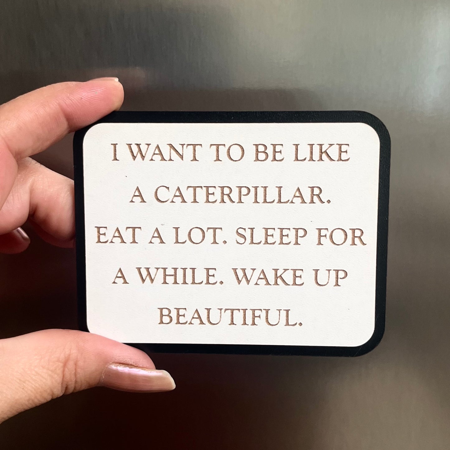 Funny Fridge Magnet, Caterpillar, Wooden Engraved Magnet.