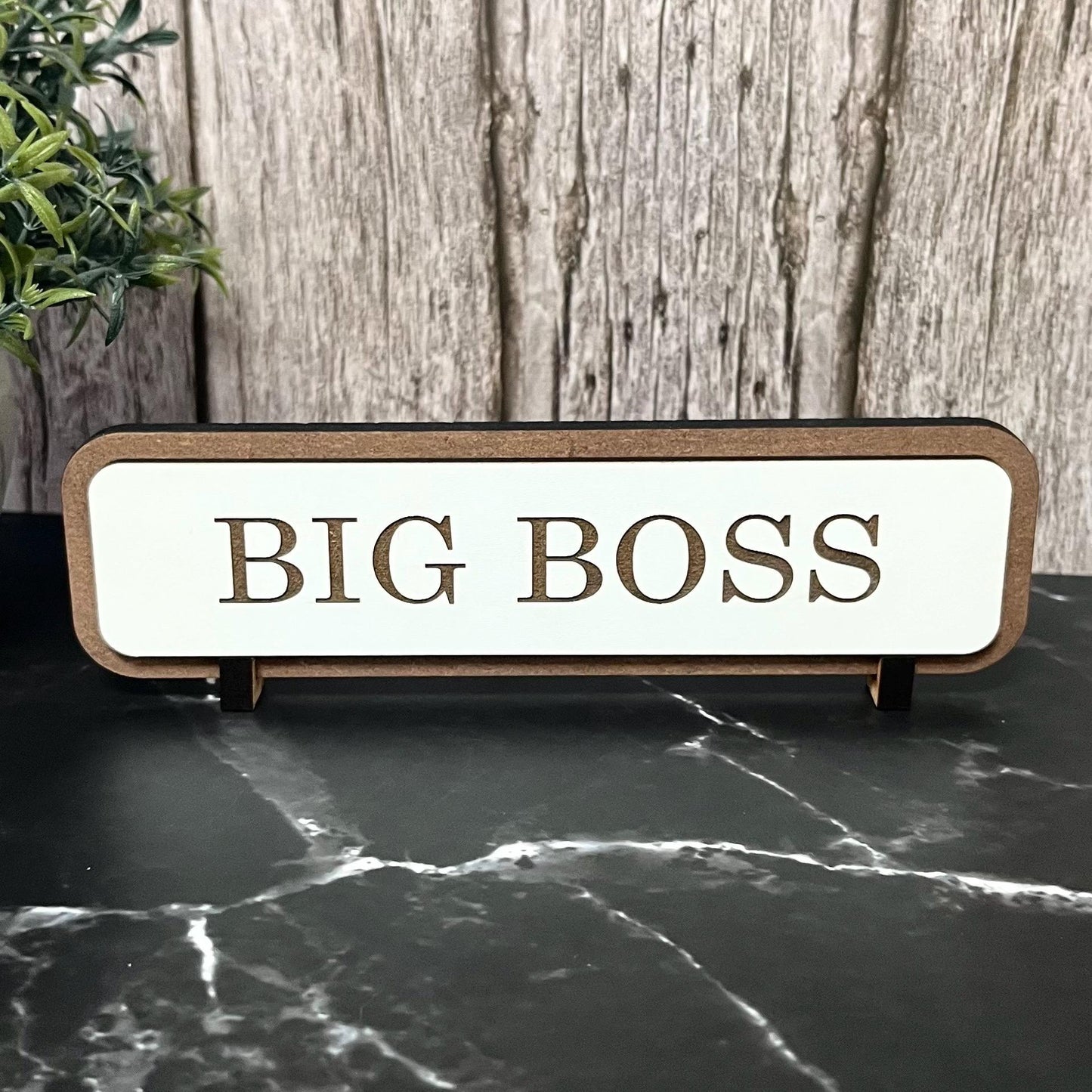 Big Boss, Funny Wooden Desk Sign, Wooden Plaque, Office Joke Gift