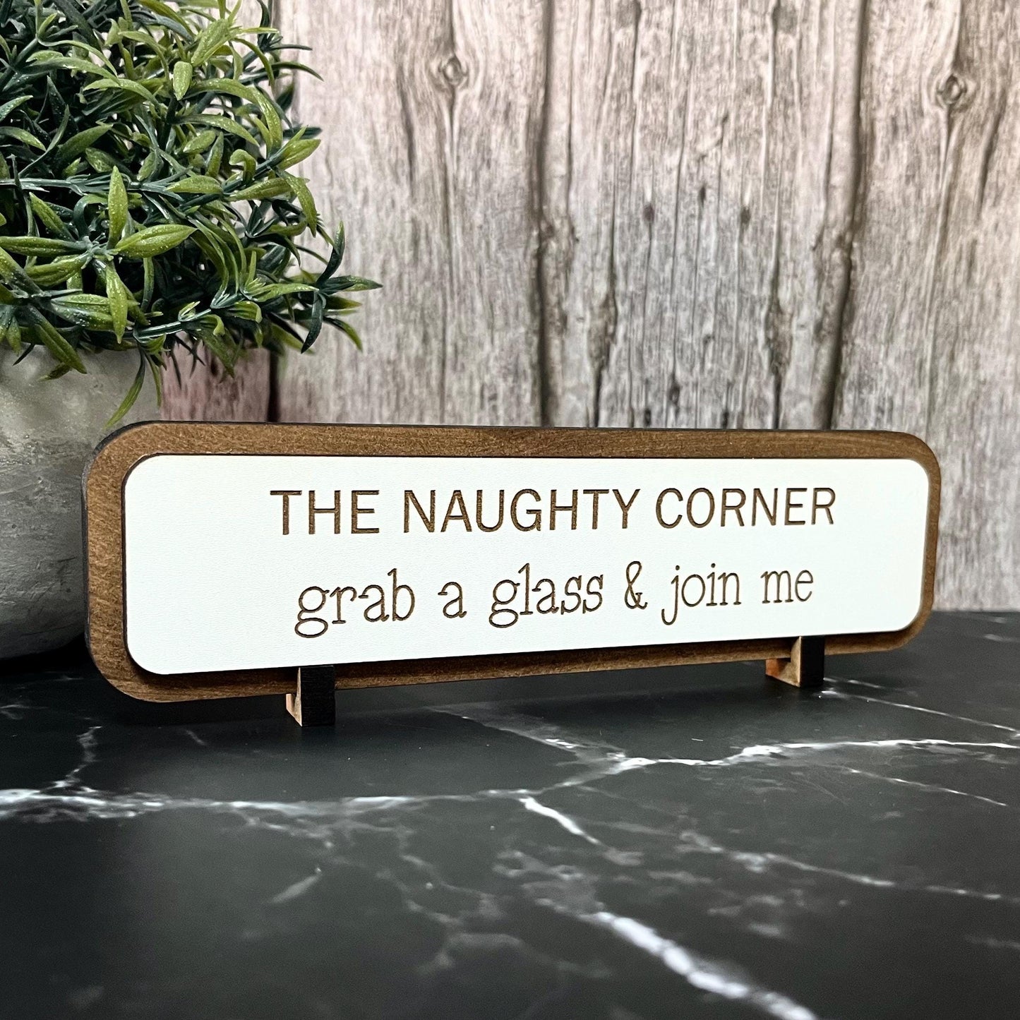 The Naughty Corner, Grab A Glass, Funny Bar Sign, Home Pub, Wooden Plaque