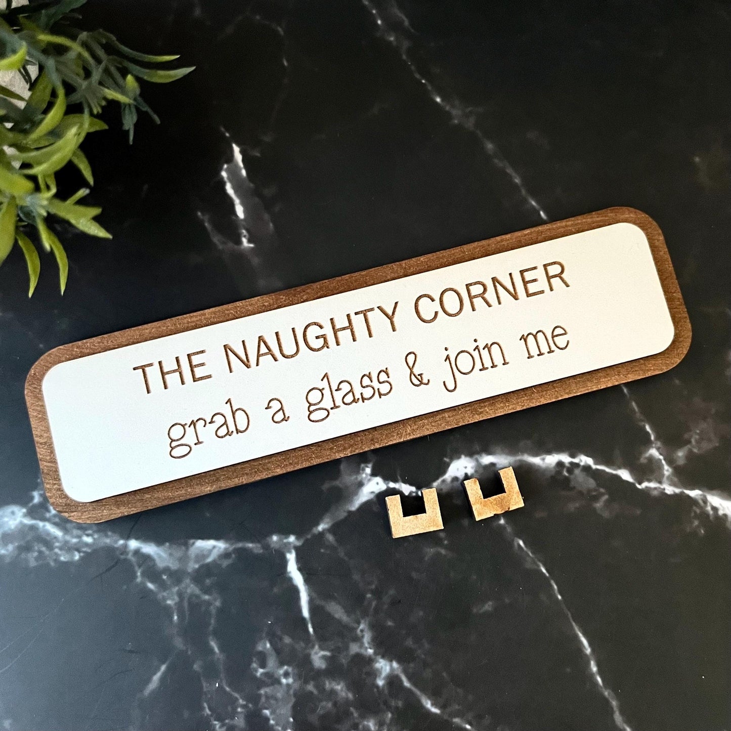 The Naughty Corner, Grab A Glass, Funny Bar Sign, Home Pub, Wooden Plaque