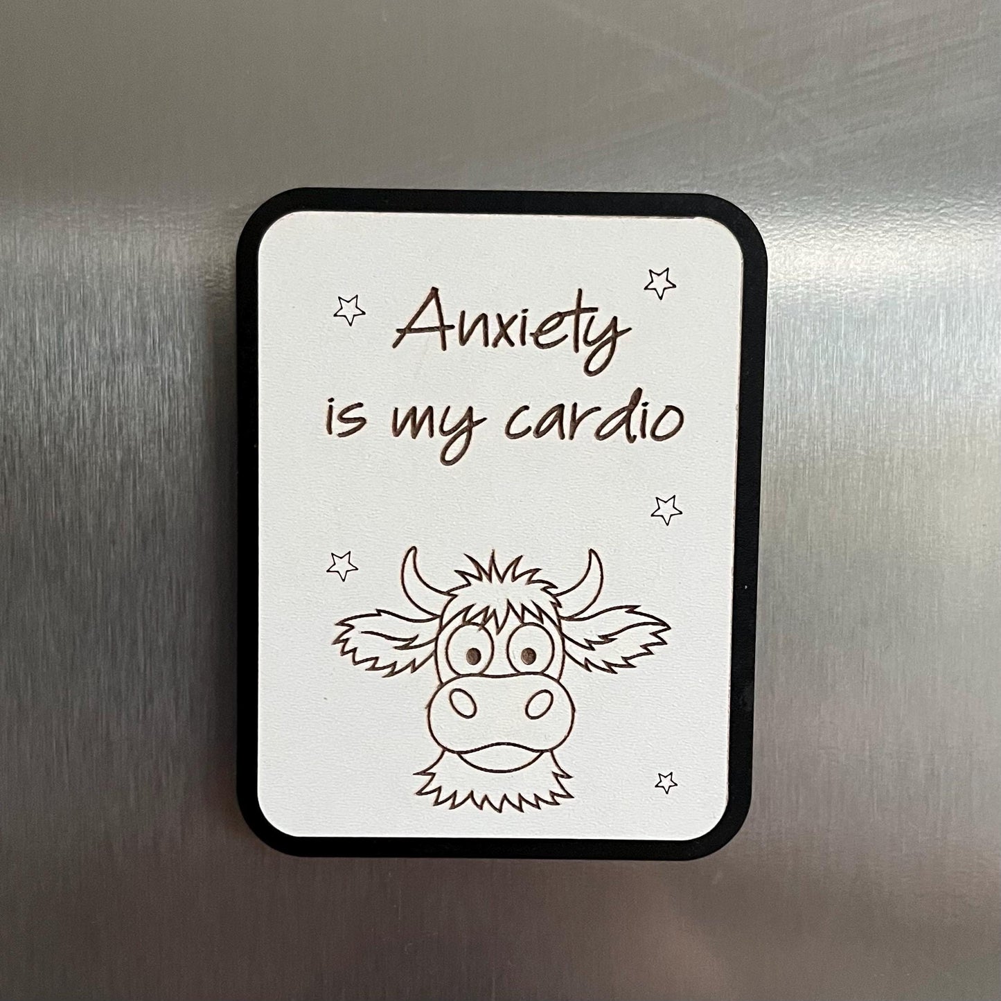 Funny Fridge Magnet: Wood Laser Engraved Quote, Anxiety Is My Cardio, Fun Quote
