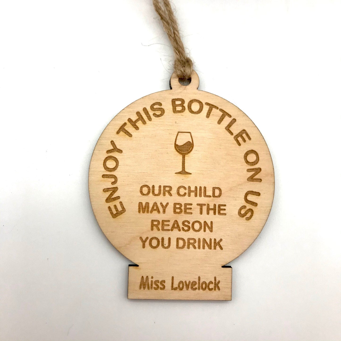 Personalised Teacher Wine Tag: Funny Novelty Gift, Birch Wood