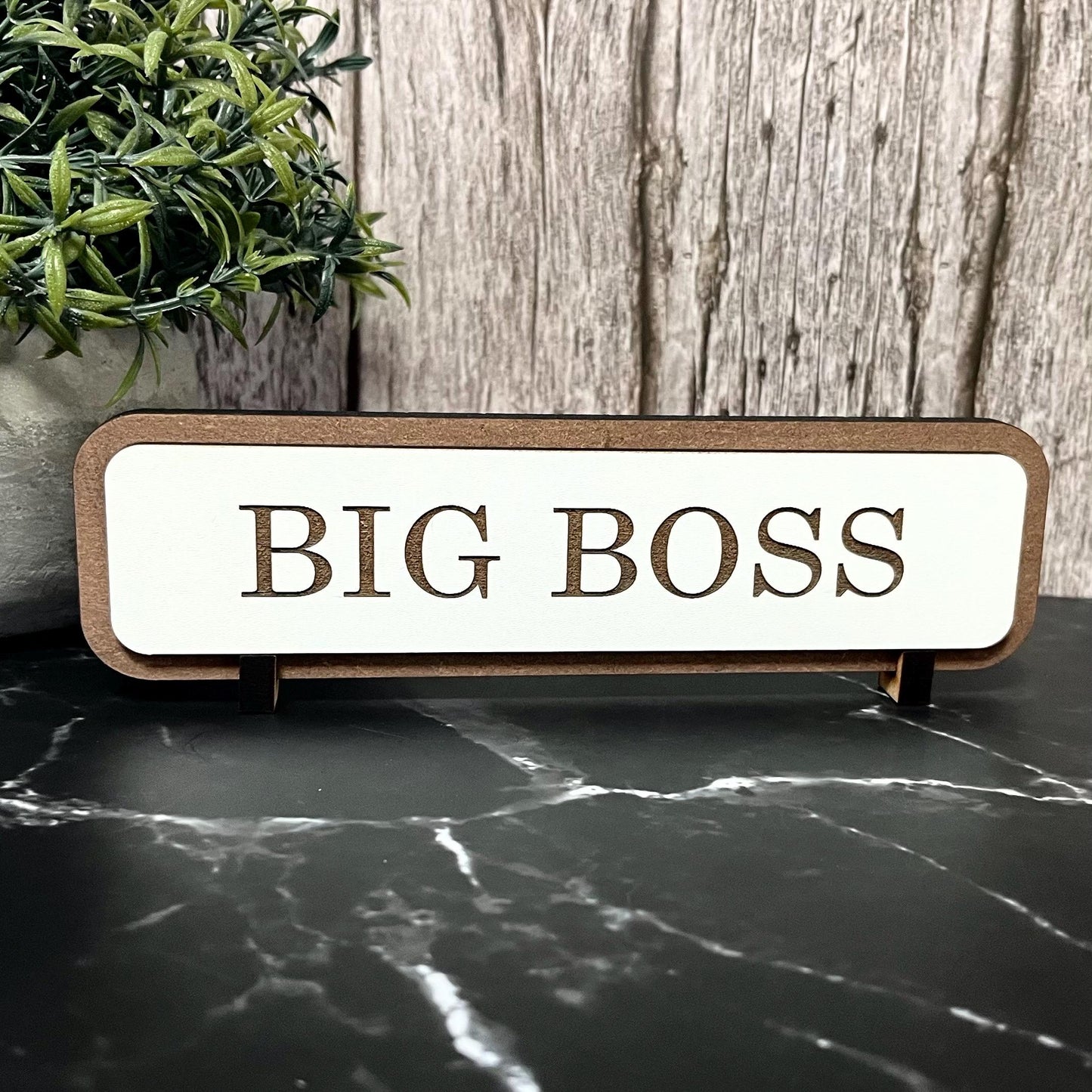 Big Boss, Funny Wooden Desk Sign, Wooden Plaque, Office Joke Gift