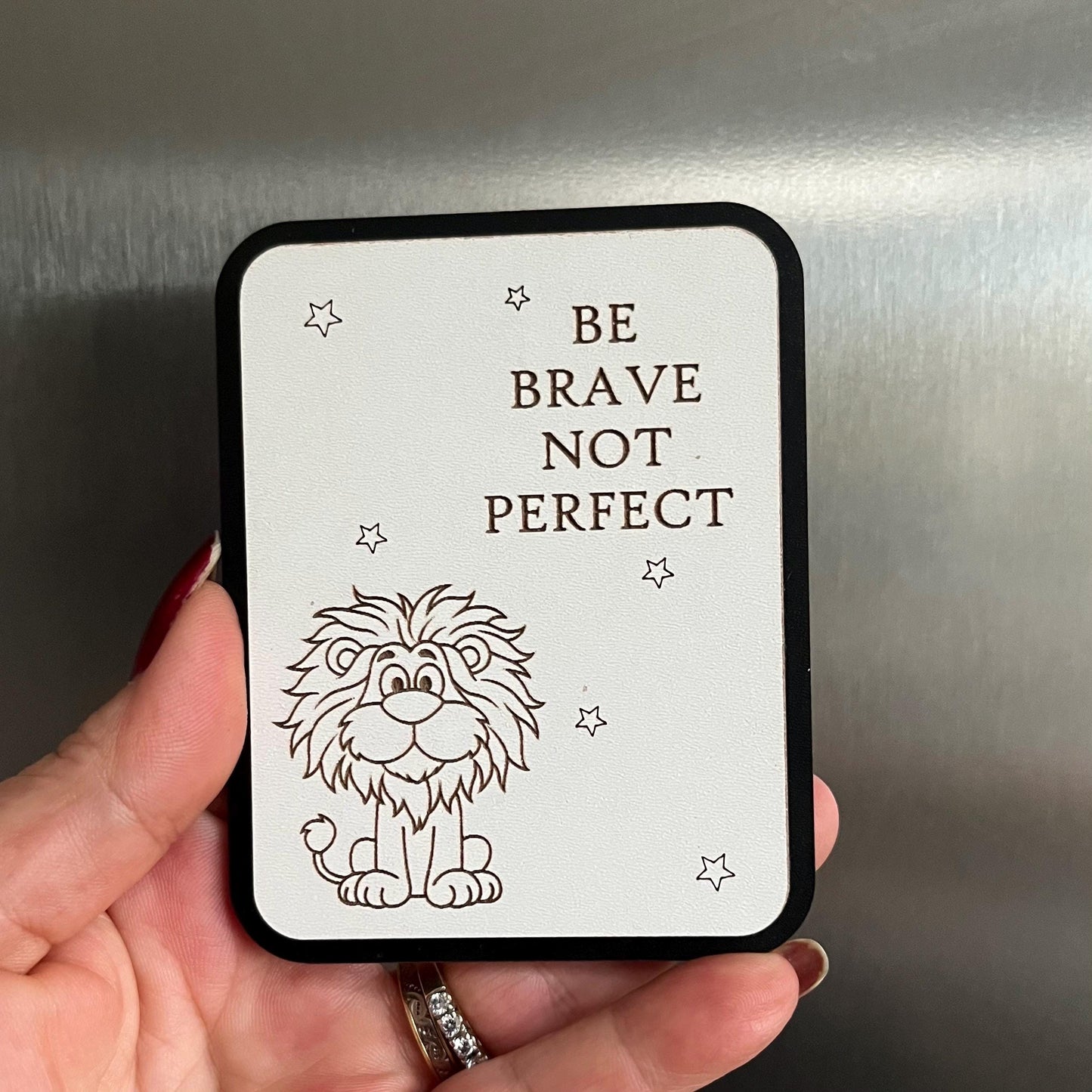 Funny Fridge Magnet: Wood Laser engraved Quote, Be Brave Not Perfect , Fun Quote