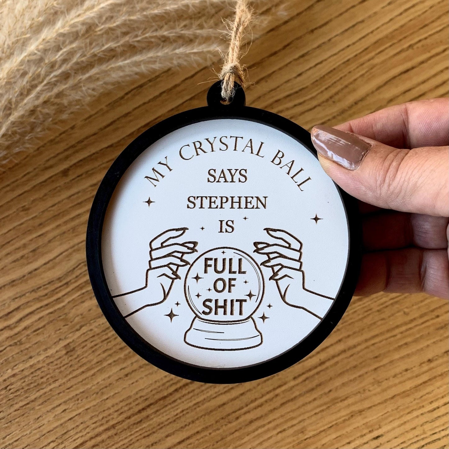 Funny Joke Sign, Wooden Tree Ornament, Christmas Bauble, Funny Naughty Gift, Full Of Shit Crystal Ball, Personalised Wooden Bauble