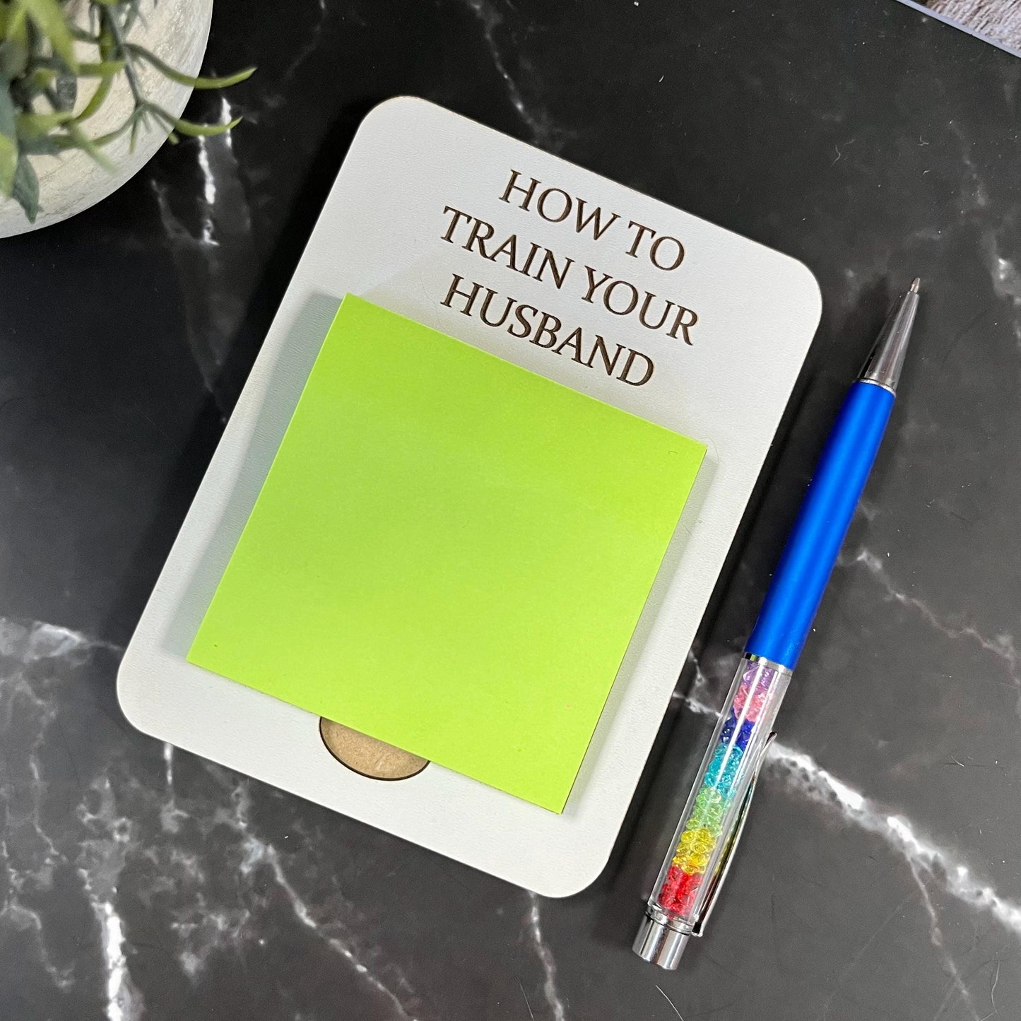 Funny Engraved Post-It Note Holder: Sarcastic Desk Organizer, How To Train Your Husband
