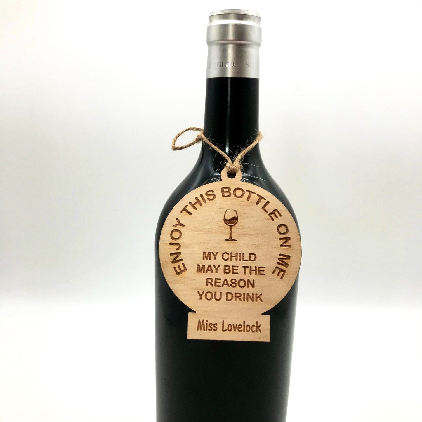 Personalised Teacher Wine Tag: Funny Novelty Gift, Birch Wood