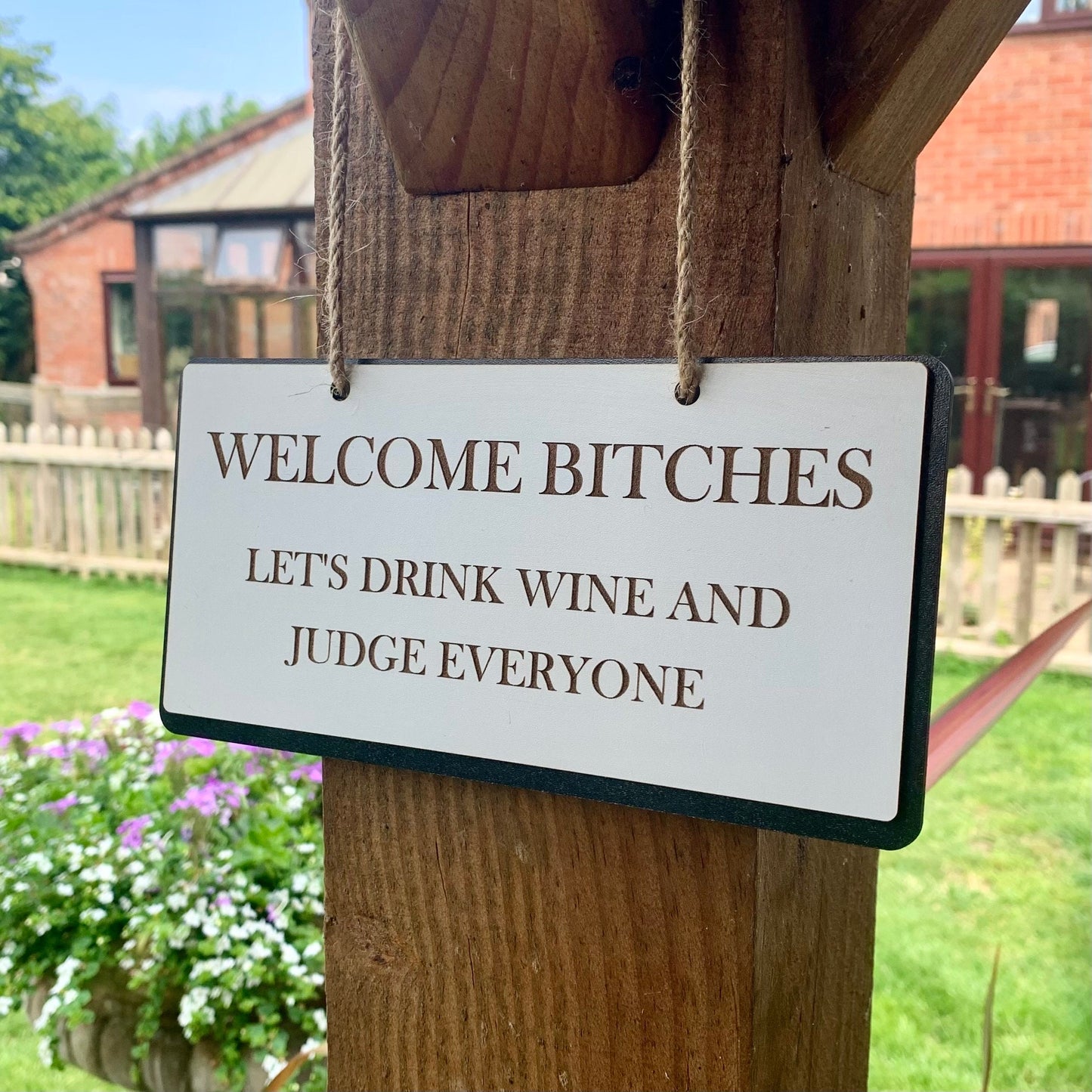 Funny Wooden Welcome Bitches Sign: Insulting Rude Quote Decor