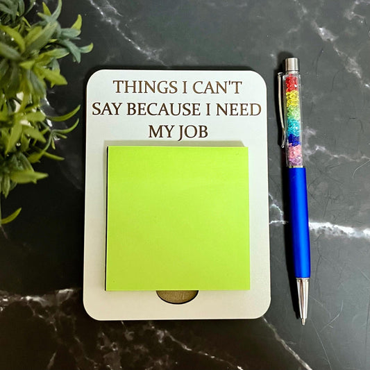 Funny Office Note Pad,  Wooden Sticky Note Holder: Post-it-Note Holder, Sarcastic Work Gift